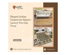 Elegant Indian Carpets for Export – Luxury You Can Trust