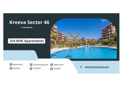 Kreeva Sector 46 Gurugram: Where Modern Living Meets Serenity