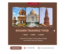 Explore Iconic India with Golden Triangle Tour Packages by Royal Cars and Driver