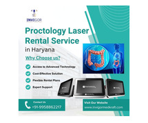 Advanced Proctology Laser Rental Service in Haryana – Invigor Medkraft