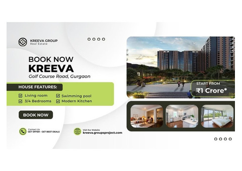 Kreeva Apartments In Gurugram | Experience The Better Lifestyle