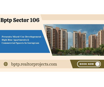 BPTP Sector 106 Dwarka Expressway - Sail Into Your New Home