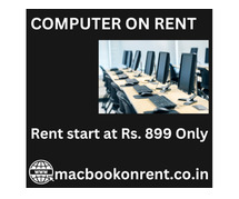 computer on rent in mumbai at Rs. 899