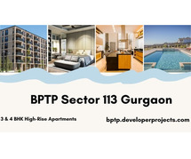 BPTP Sector 113 Gurgaon – The Future of Living