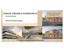 Omaxe Dwarka Expressway Gurgaon: Prime Retail Spaces for Your Business