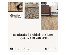 Handcrafted Braided Jute Rugs – Quality You Can Trust