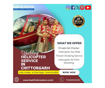 Hire Or Rent Helicopter For Wedding In Chittorgarh.