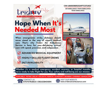 Need The Medical Advantages Of Tridev Air Ambulance Guwahati For A Patient?