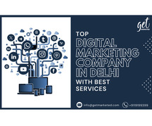 Top Digital Marketing Company in Delhi With Best Services