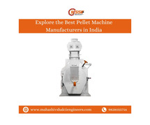 Explore the Best Pellet Machine Manufacturers in India