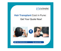 Understanding Hair Transplant Costs in Pune, Thane, and Navi Mumbai with La Densitae