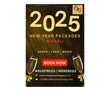 New Year Packages in Manali 2025: The Ultimate Celebration