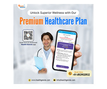 Unlock Superior Wellness with Our Premium Healthcare Plan