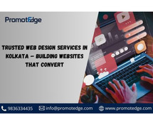 Trusted Web Design Services in Kolkata – Building Websites That Convert