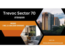 Trevoc Sector 70 Gurgaon - Extraordinary Style with Extraordinary Location