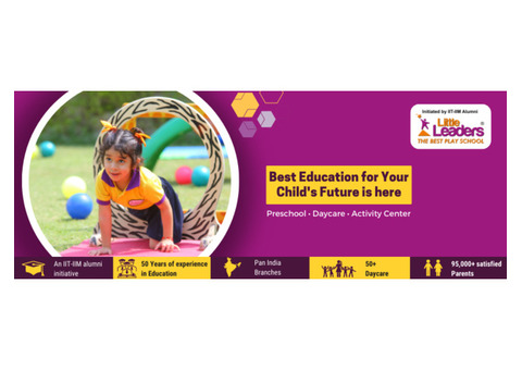 Top Preschool in Malviya Nagar – Little Leaders