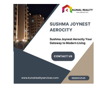 SUSHMA Joynest Aerocity: Your Gateway to Modern Living