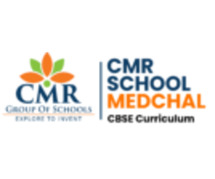 Best CBSE Schools in Medchal | Hyderabad - CMR Schools