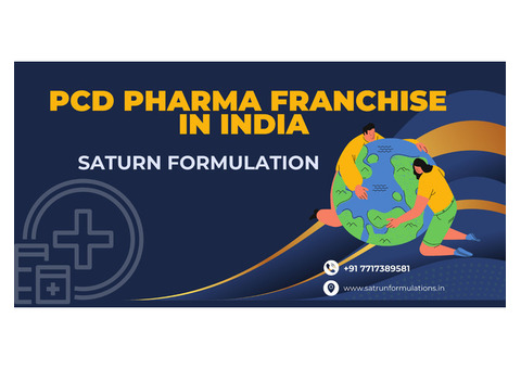 PCD Pharma Franchise in India | Saturn Formulations