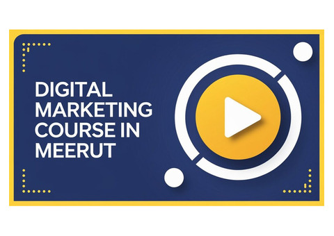 Digital Marketing Course in Meerut