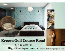 Kreeva Golf Course Road Gurgaon: Experience True Luxury