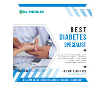 Consult Trusted Diabetologist in Delhi | 8010931122