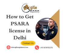 How to Get PSARA Licesne in Delhi