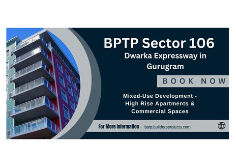 BPTP Sector 106 Gurgaon: A New Standard In Urban Living