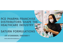 How PCD Pharma Franchise Distributors Shape the Healthcare Industry | Saturn Formulations