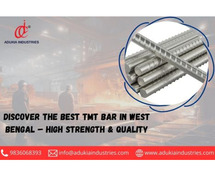 Discover the Best TMT Bar in West Bengal – High Strength & Quality