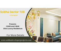 Sobha Sector 108 Gurugram - Your Dream Home Awaits