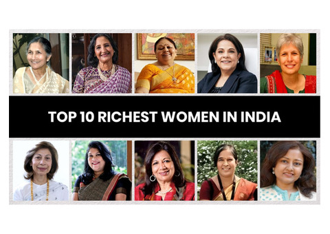 Top 10 Richest Women in India: A Look at Their Success Stories