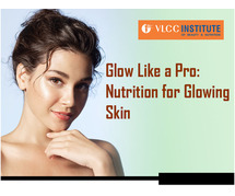 Glow like a Pro Nutrition for Glowing Skin