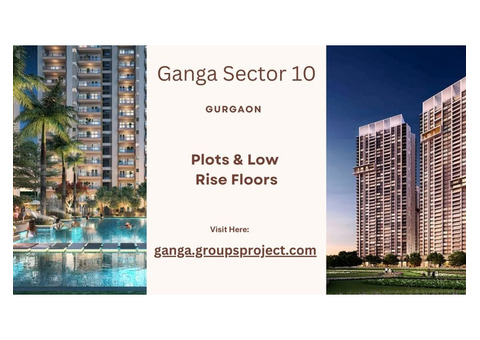 Ganga Sector 10 Sohna Gurgaon - Endless Horizon Homes