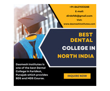 Best Dental Colleges in Punjab: What Makes Dasmesh Institute a Top Choice?