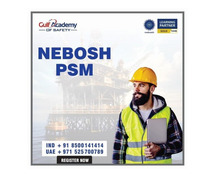 NEBOSH PSM Course: Ensuring Safety in Process Industries