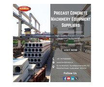 Precast Concrete Machinery Equipment Suppliers | 7675989961 | Buildmate