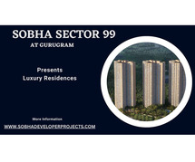 Sobha Sector 99 in Gurugram - Modern Living in the Heart of the City