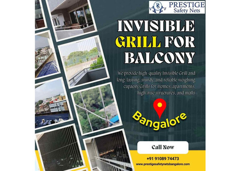 Stylish Invisible Grills for Safe Balconies in Bangalore – Prestige Safety Nets