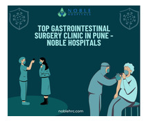 Top Gastrointestinal Surgery Clinic in Pune - Noble Hospitals