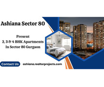 Ashiana Apartments in Sector 80 - A Gateway to Luxurious Living