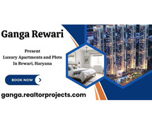 Ganga Project In Rewari: Luxury Living, Redefined