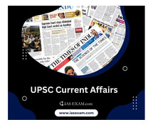 Stay Ahead with UPSC Current Affairs on IAS Exam