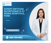 Expert Dietitian Nutritionists at Noble Hospitals, Pune