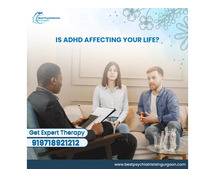 Is ADHD Affecting Your Life? Get Expert Therapy