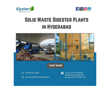 Solid Waste Digester Plants in Hyderabad | 9100122822 | Elysian industries