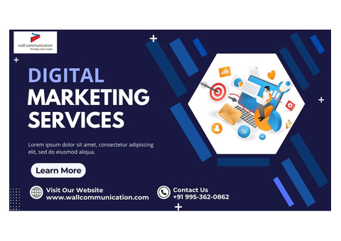 Best Digital Marketing Services Company in Delhi | Wall Communication