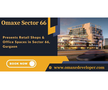 Omaxe Project in Sector 66 Gurgaon - Unleash Potential, Build Prestige