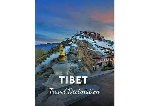 Top 5 Reasons to Visit Tibet