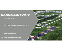 Ganga Sector 10 Sohna: A Hub for Modern Families